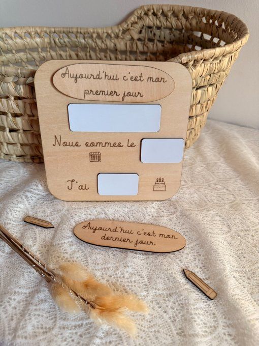 Pancarte en bois – "Aujourd'hui c'est mon premier / dernier jour"